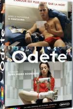 Watch Odete 9movies