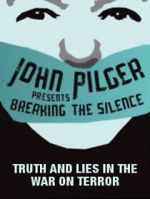 Watch Breaking the Silence: Truth and Lies in the War on Terror 9movies