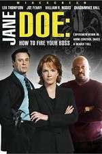 Watch Jane Doe: How to Fire Your Boss 9movies