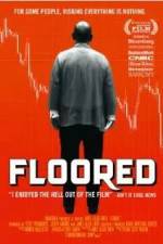 Watch Floored 9movies