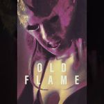 Watch Old Flame 9movies