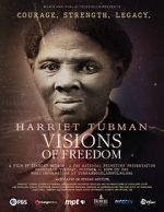 Watch Harriet Tubman: Visions of Freedom 9movies