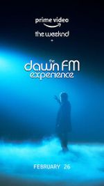 Watch The Weeknd x the Dawn FM Experience (Short 2022) 9movies