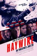 Watch Haywire 9movies