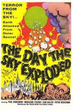 Watch The Day the Sky Exploded 9movies