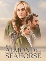 Watch The Almond and the Seahorse 9movies