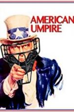 Watch American Umpire 9movies