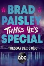 Watch Brad Paisley Thinks He\'s Special 9movies