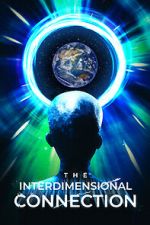 Watch The Interdimensional Connection 9movies