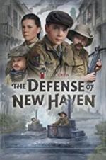 Watch The Defense of New Haven 9movies