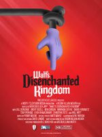 Watch Walt\'s Disenchanted Kingdom 9movies