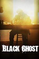 Watch Black Ghost 9movies