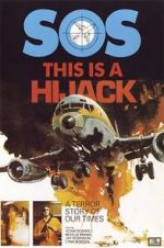 Watch This Is a Hijack 9movies