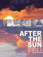 Watch After the Sun Fell 9movies
