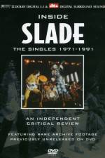 Watch Inside Slade A Critical Review The Singles 19711991 9movies