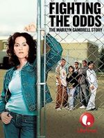 Watch Fighting the Odds: The Marilyn Gambrell Story 9movies