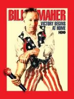 Watch Bill Maher: Victory Begins at Home (TV Special 2003) 9movies