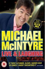 Watch Michael McIntyre: Live & Laughing 9movies