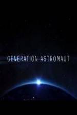 Watch Generation Astronaut 9movies