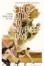 Watch Field Guide to November Days 9movies