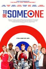 Watch To Be Someone 9movies