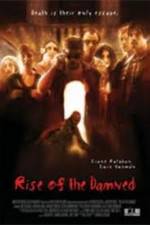 Watch Rise of the Damned 9movies