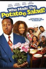 Watch Who Made the Potatoe Salad? 9movies