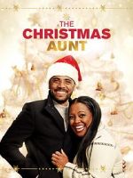 Watch The Christmas Aunt 9movies