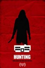 Watch Hunting 9movies