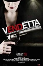 Watch Vendetta 9movies