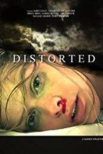 Watch Distorted 9movies