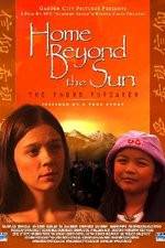 Watch Home Beyond the Sun 9movies