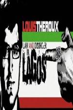 Watch Louis Theroux Law & Disorder in Lagos 9movies