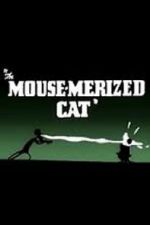 Watch The Mouse-Merized Cat 9movies