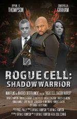 Watch Rogue Cell: Shadow Warrior 9movies