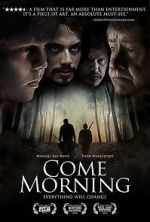 Watch Come Morning 9movies