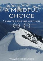 Watch A Mindful Choice 9movies