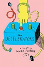 Watch The Decelerators 9movies