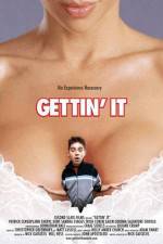 Watch Gettin' It 9movies