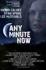 Watch Any Minute Now 9movies