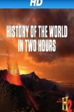 Watch The History Channel History of the World in 2 Hours 9movies
