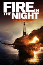 Watch Fire in the Night 9movies