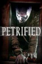Watch Petrified 9movies
