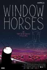 Watch Window Horses 9movies