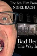 Watch Bad Ben: The Way In 9movies