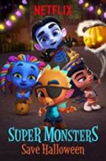 Watch Super Monsters Save Halloween 9movies