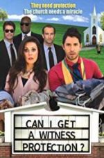 Watch Can I Get a Witness Protection? 9movies