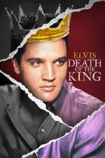 Elvis: Death of the King 9movies