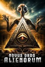 Watch Novus Ordo Alienorum 9movies