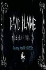 Watch David Blaine Real Or Magic 9movies